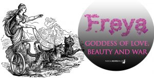 Freya (Freja) the Scandinavian Goddess of Love, Beauty and War