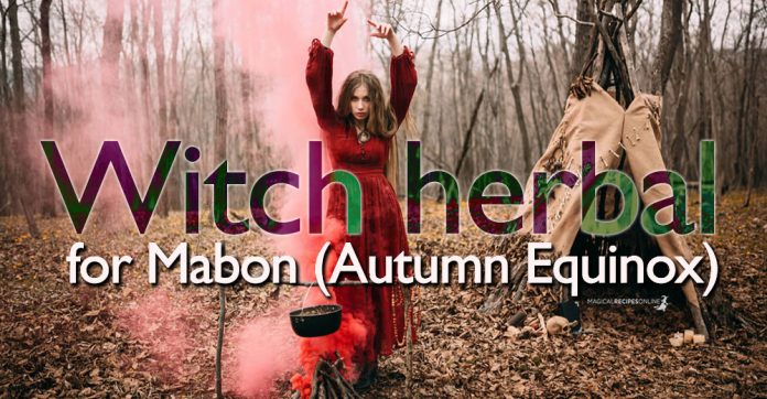 Mabon - Autumn Equinox Witch herbal