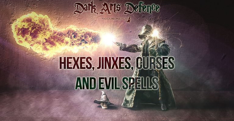 Defying Black Arts – What’s a Hex, Curse and Evil Spell