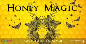 Honey Magical Properties, Spells, Rituals