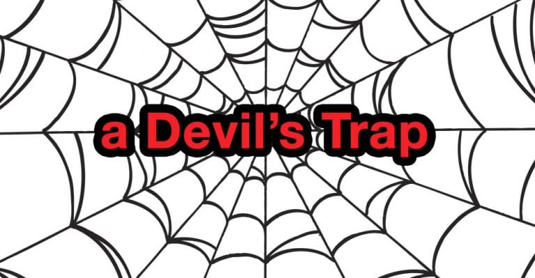 A Devil’s Trap Recipe