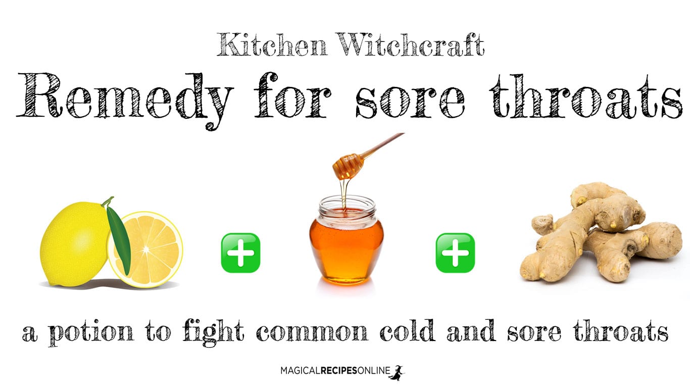 A Witchy Remedy for Sore throat
