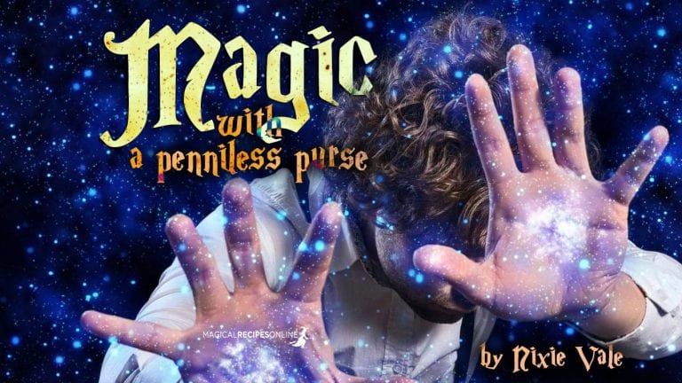 Magic with a Penniless Purse