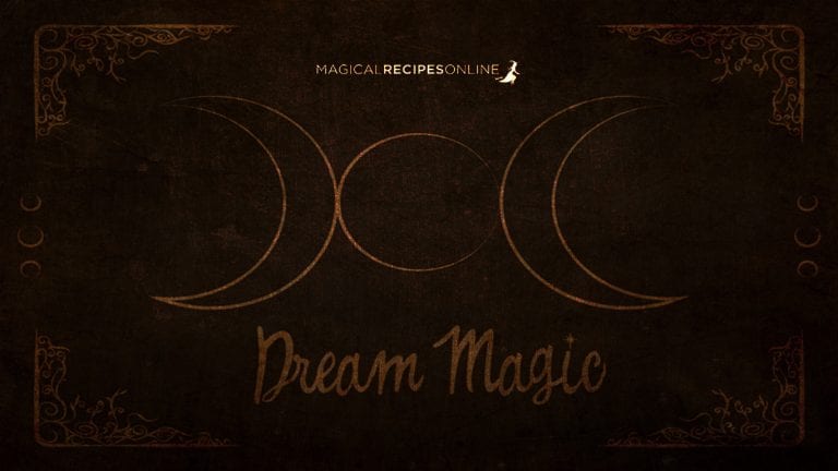 Dream Magic, a Spell for a Magic Sleep