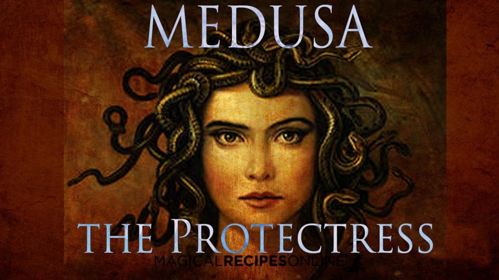 Medusa, the Protectress an inspiring legend and symbol Magical Recipes Online