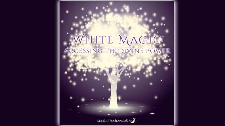 White Magic: the key to Divine Power