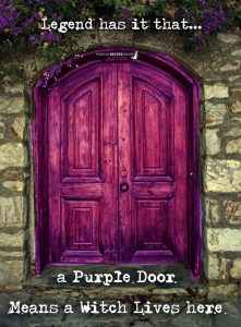 a purple door means a witch lives here