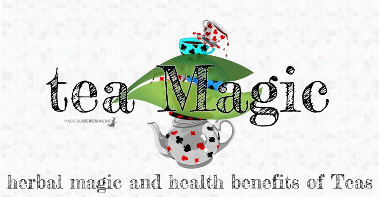 Tea Magic: Health Benefits and Magic Properties