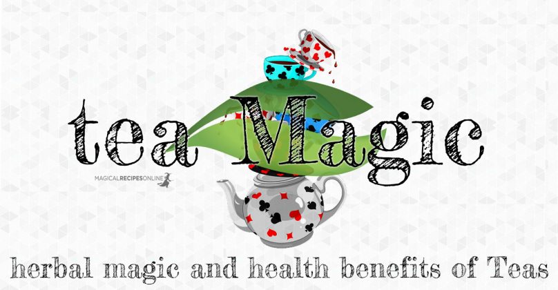 Tea Magic: Health Benefits and Magic Properties - Magical Recipes Online