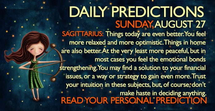 AUGUST 27 SUNDAY DAILY PREDICTIONS ASTROLOGY HOROSCOPE