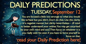 Daily Predictions for Tuesday, 12 September 2017