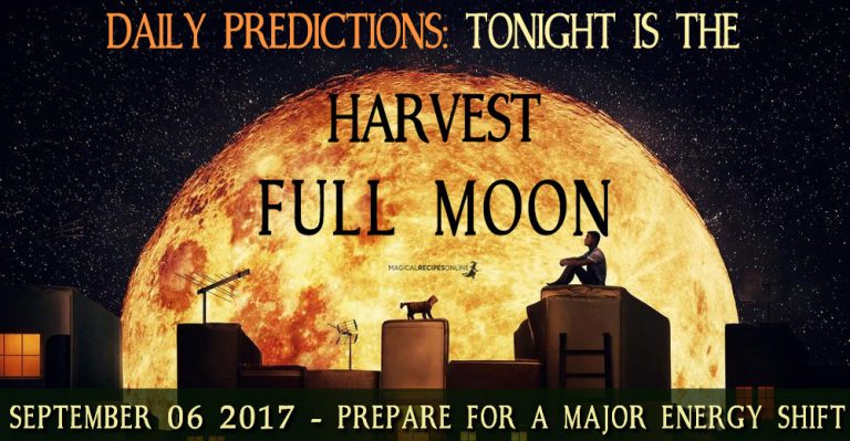 Wednesday, 6 September 2017 – Harvest Full Moon