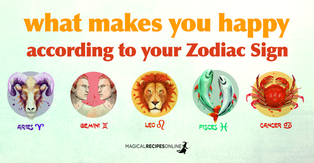 What does it mean if your zodiac sign is cancer What Makes Happy Each Zodiac Sign Magical Recipes Online