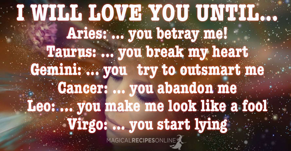 "I will Love you until..." based on Zodiac Signs