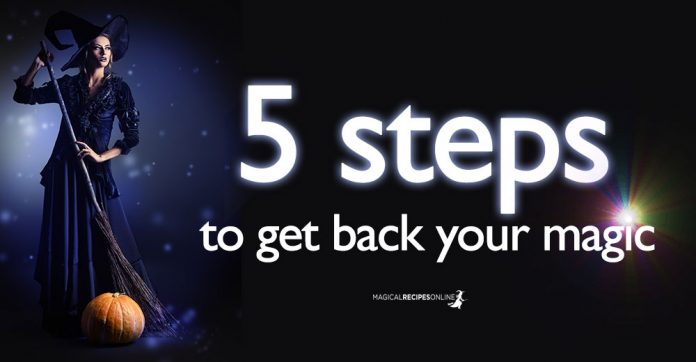 How to Reclaim your Magic - 5 steps