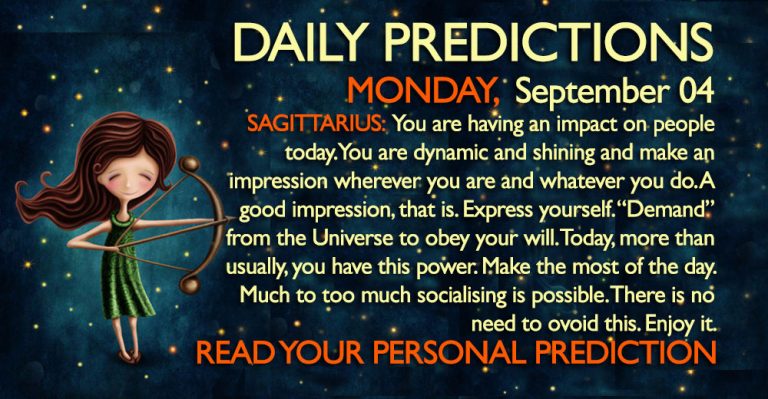 Daily Predictions for Monday, 4 September 2017