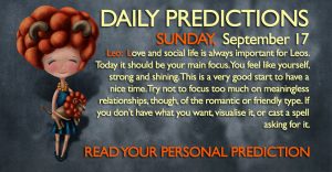 Daily Predictions for Sunday, 17 September 2017