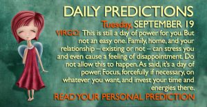 Daily Predictions for Tuesday, 19 September 2017