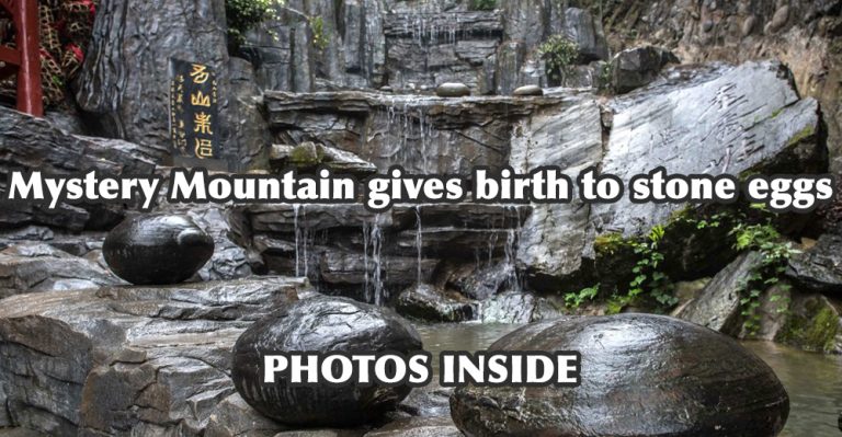 Mystery Mountain gives birth to stone eggs in China