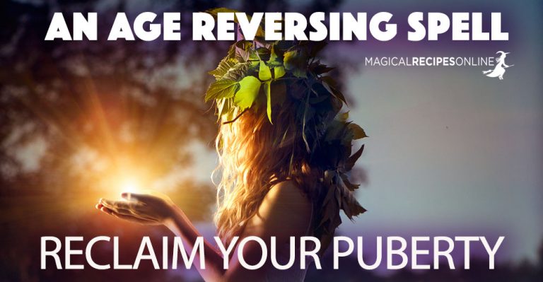 Reclaim your Puberty – An age reversing spell