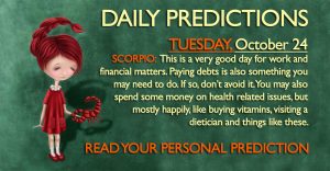 Daily Predictions for Tuesday, 24 October 2017
