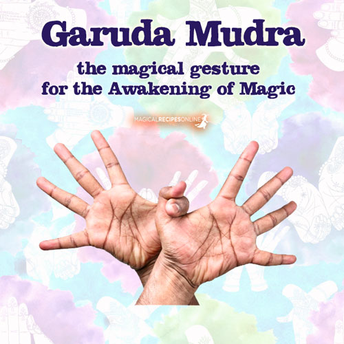 1. The Garuda Mudra (aka Eagle Mudra) : the Awakening Mudra