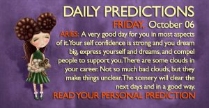Daily Predictions for Friday, 6 October 2017