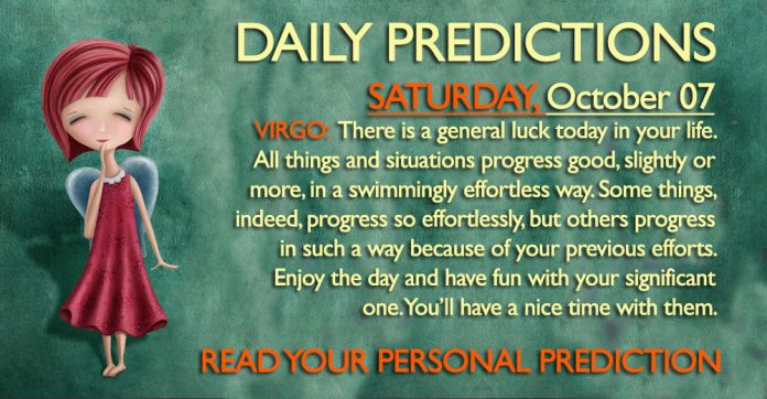 Daily Predictions for Saturday, 7 October 2017