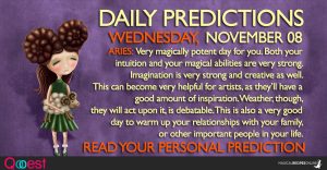 Daily Predictions for Wednesday, 08 November 2017