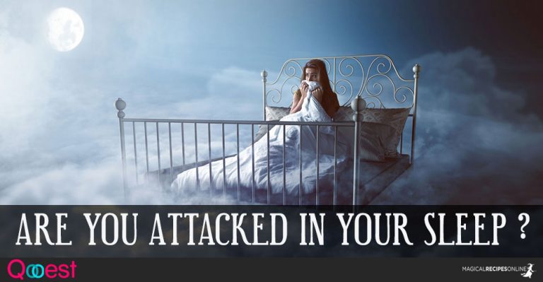 Are You Attacked In Your Sleep?