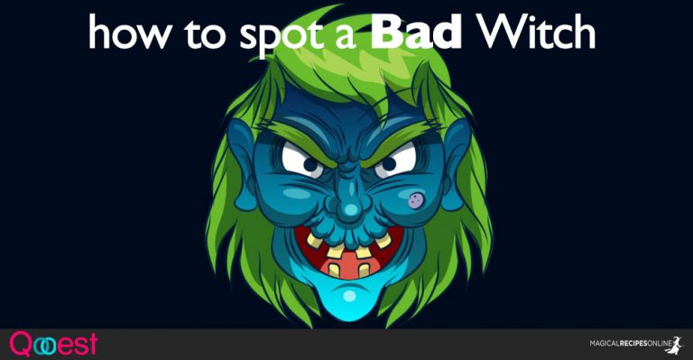 How to Spot a Bad Witch – Are you One?