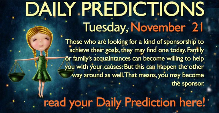 Daily Predictions for Tuesday, 21 November 2017