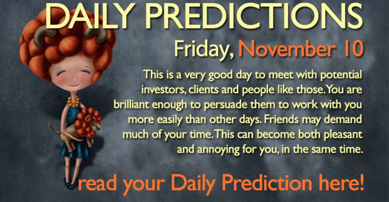 Daily Predictions for Friday, 10 November 2017