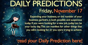 Daily Predictions for Friday, 17 November 2017