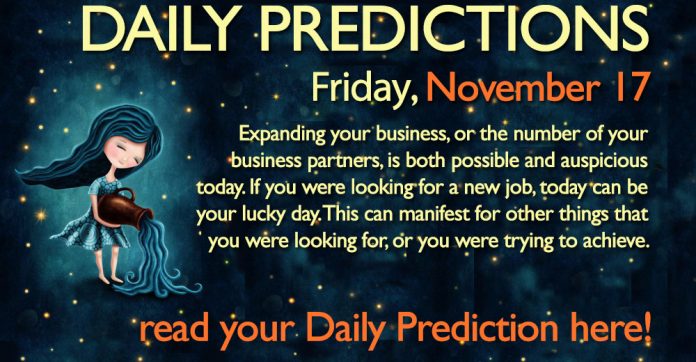 Daily Predictions for Friday, 17 November 2017