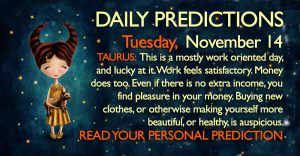 Daily Predictions for Tuesday, 14 November 2017
