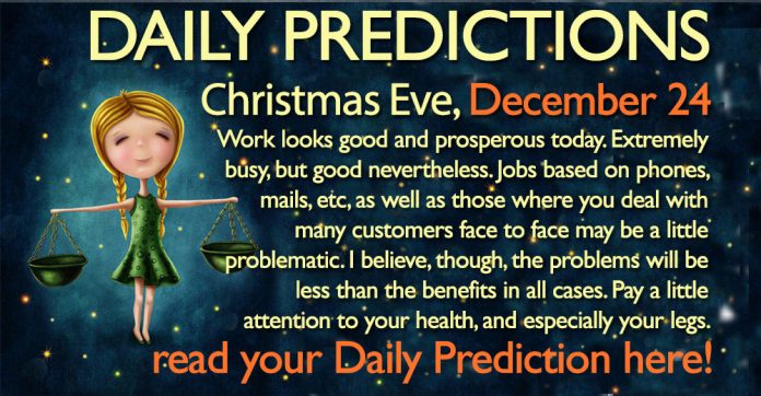 Daily Predictions for Sunday, 24 December 2017
