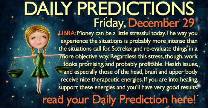 Daily Predictions for Friday, 29 December 2017