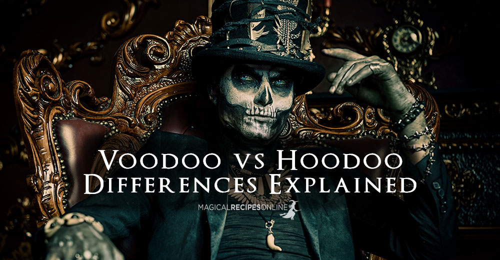 Voodoo vs Hoodoo - Differences Explained