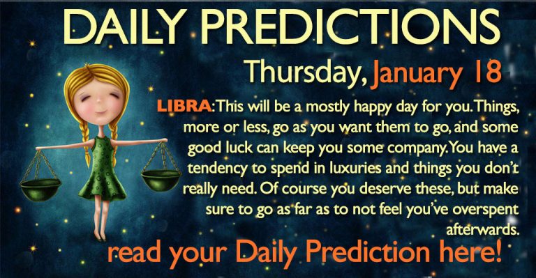 Daily Predictions for Thursday, 18 January 2018