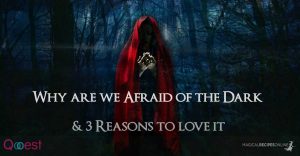 Why are we Afraid of the Dark & 3 Reasons to Love it!