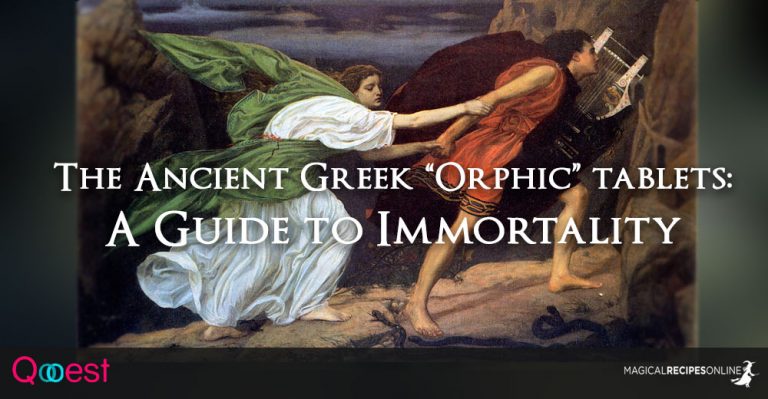 The Ancient Greek “Orphic” tablets: A Guide to Immortality