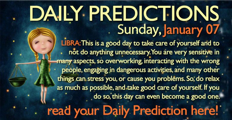 Daily Predictions for Sunday, 07 January 2018