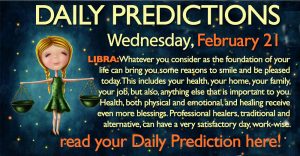 Daily Predictions for Wednesday, 21 February 2018