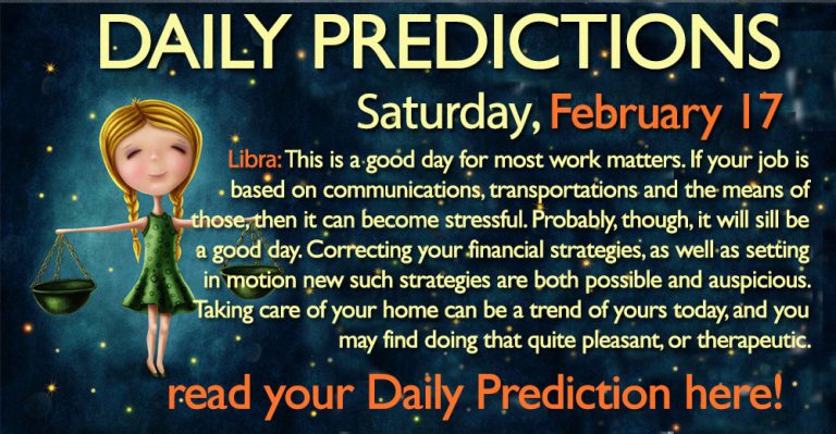 Daily Predictions for Saturday, 17 February 2018