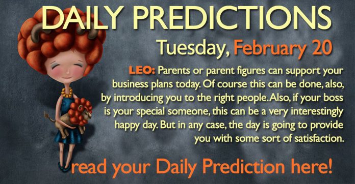 Daily Predictions for Tuesday, 20 February 2018