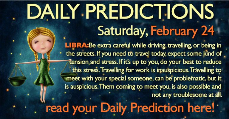 Daily Predictions for Saturday, 24 February 2018