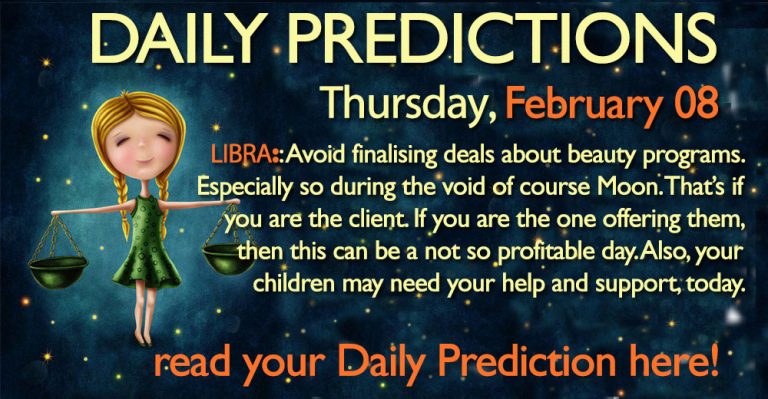 Daily Predictions for Thursday, 8 February 2018