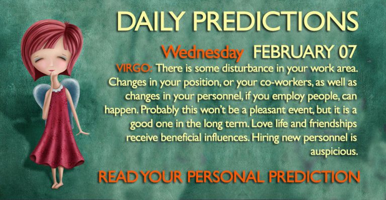 Daily Predictions for Wednesday, 7 February 2018