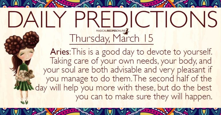 Daily Predictions for Thursday, 15 March 2018